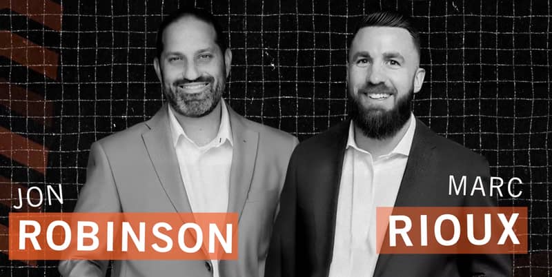 Jon Robinson & Marc Rioux